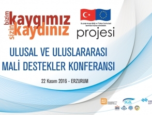 Ulusal ve Uluslararası Mali Destekler Konferansı Başlıyor Galeri