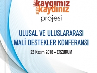 Ulusal ve Uluslararası Mali Destekler Konferansı Başlıyor Galeri