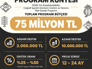 2026 YILI ANADOLUDAKİLER COĞRAFİ İŞARETLİ ÜRÜNLERİN ÜRETİMİ VE TANITIMI MALİ DESTEK PROGRAMI İLAN EDİLDİ Galeri